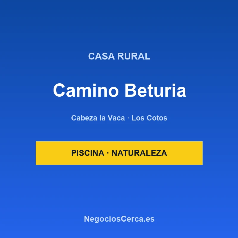 Casa Rural Camino Beturia
