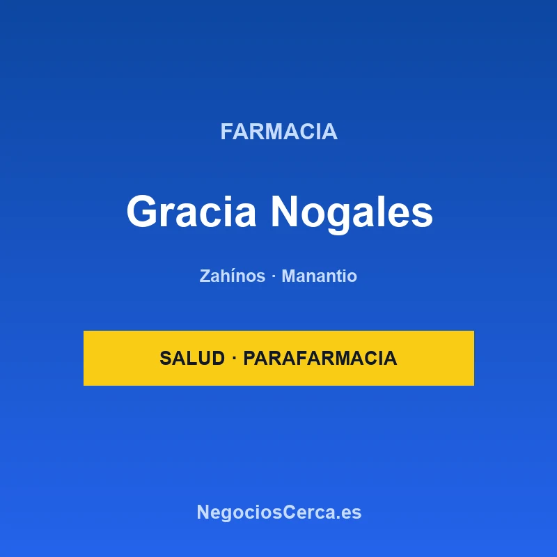 Farmacia Gracia Nogales