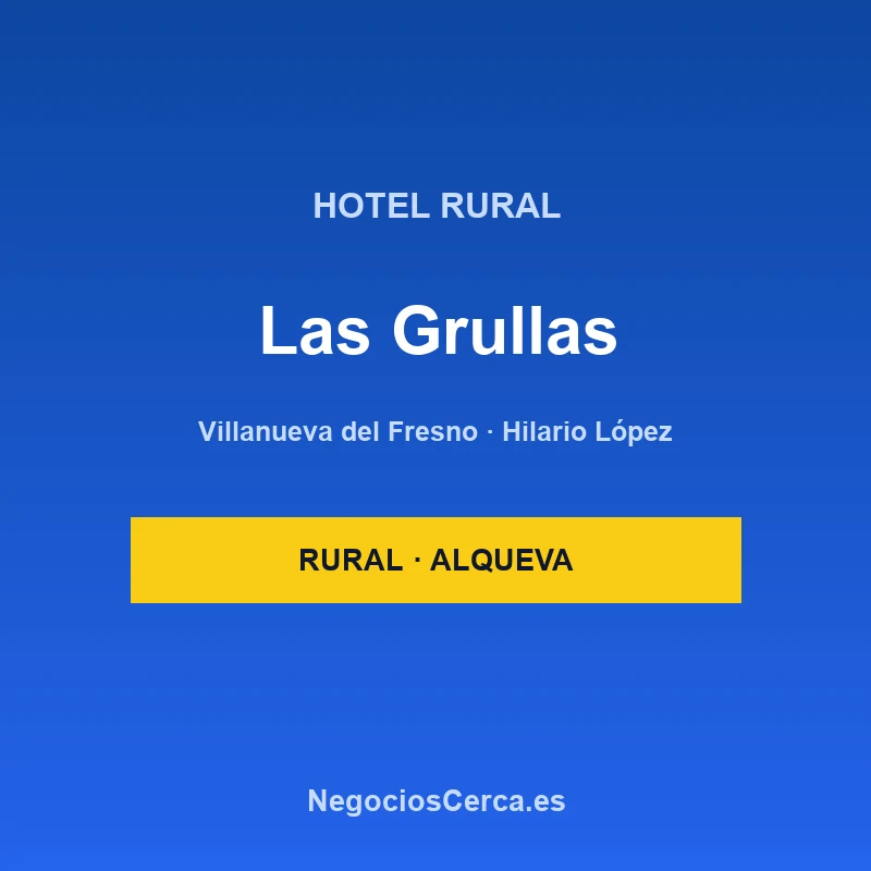 Hotel Rural Las Grullas