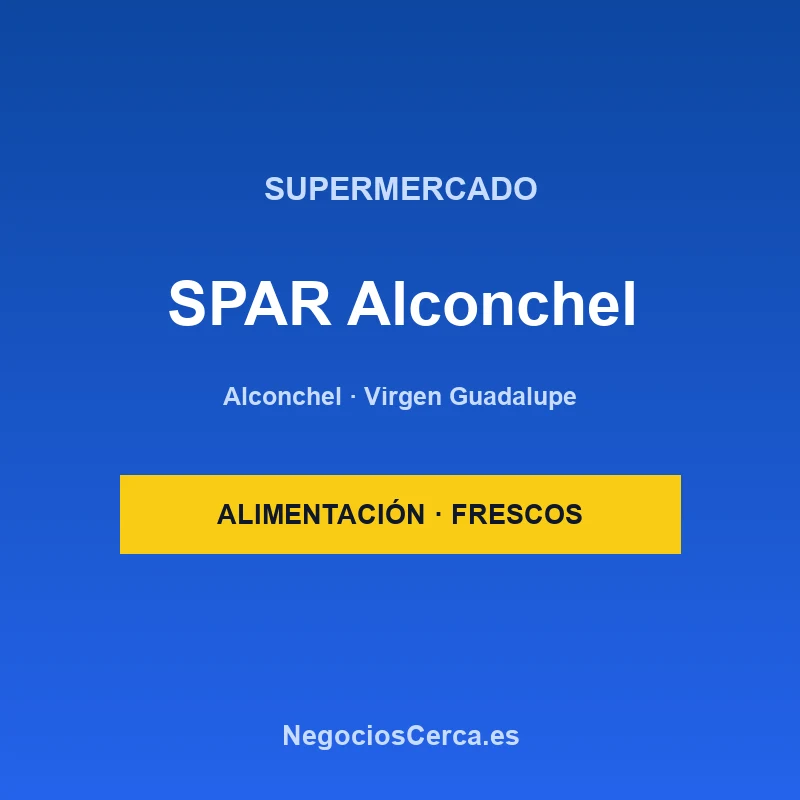 Supermercado SPAR Alconchel