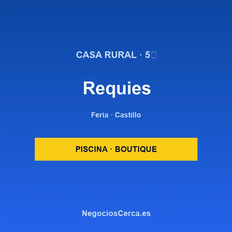 Casa Rural Boutique Requies