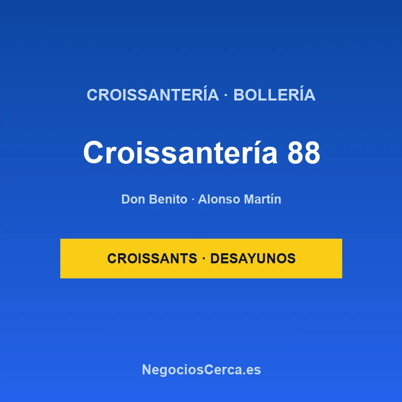 Croissantería 88