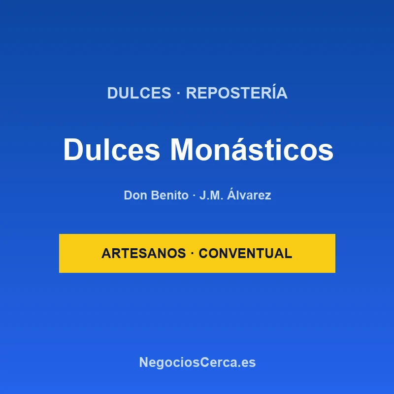 Dulces Monásticos
