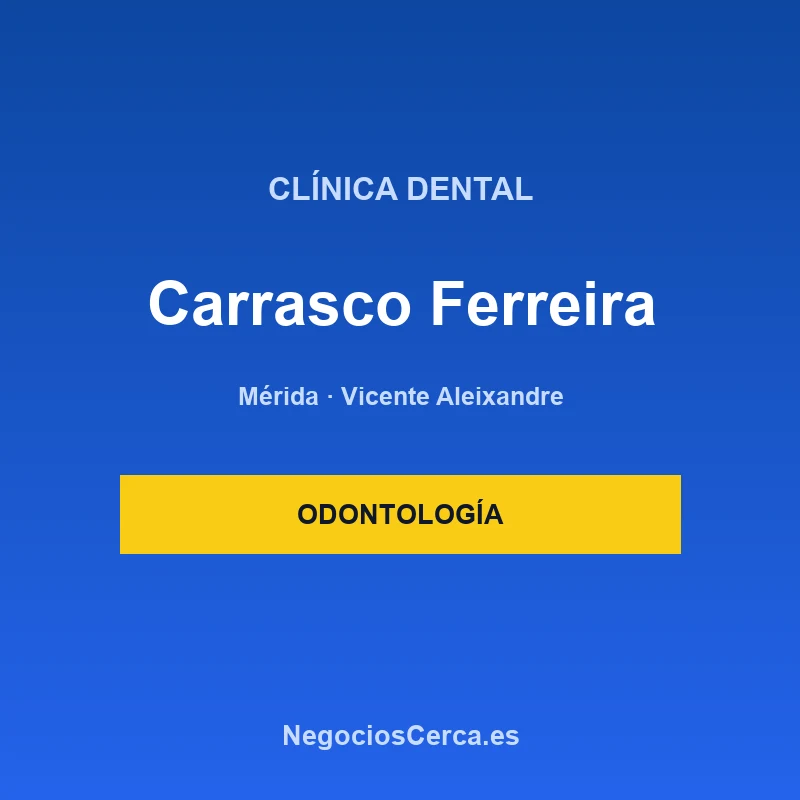 Clínica Dental Carrasco Ferreira