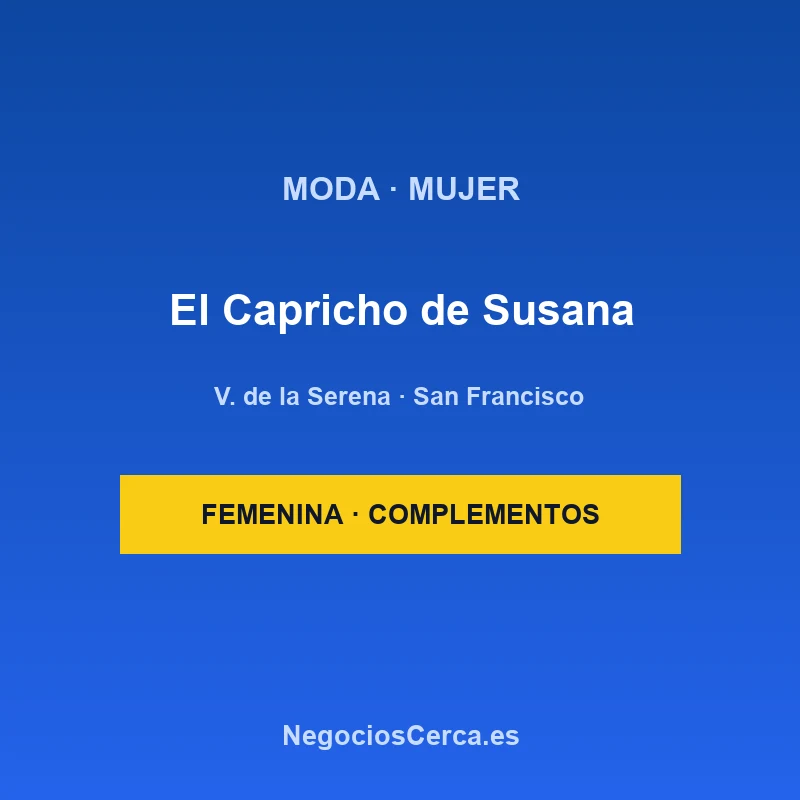 El Capricho de Susana