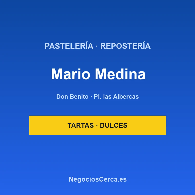 Pastelería Mario Medina
