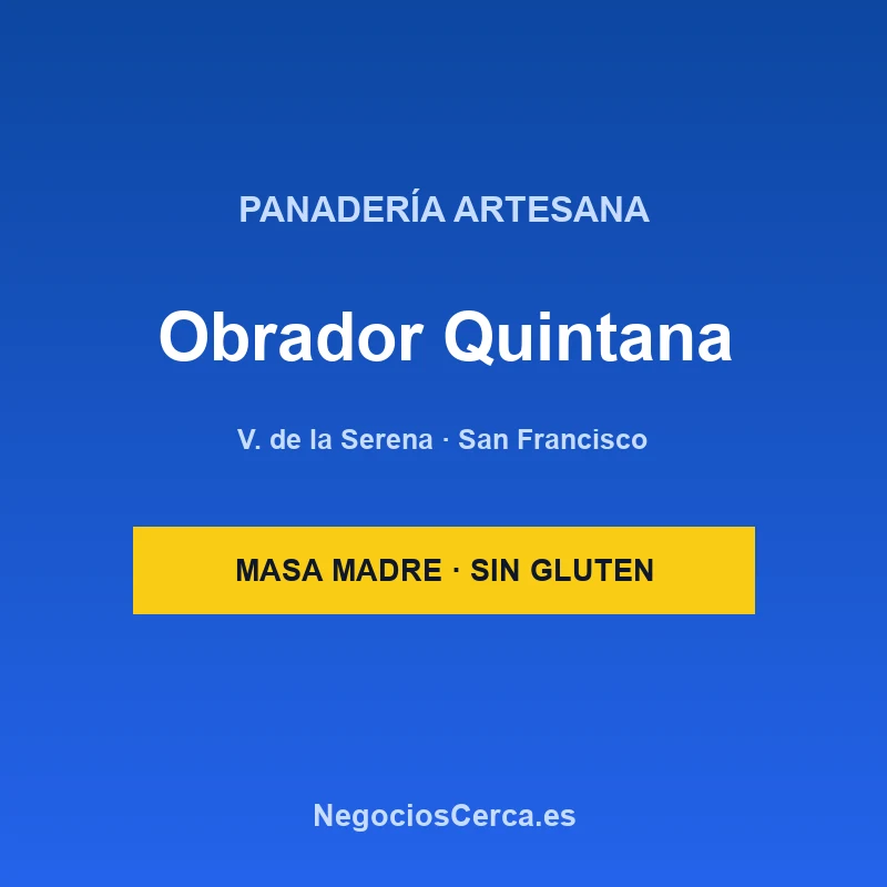 Obrador Artesano Quintana